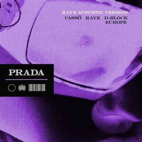 prada casso edit lyrics|cassö, RAYE, D.